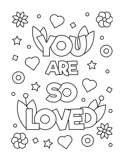 You are so loved